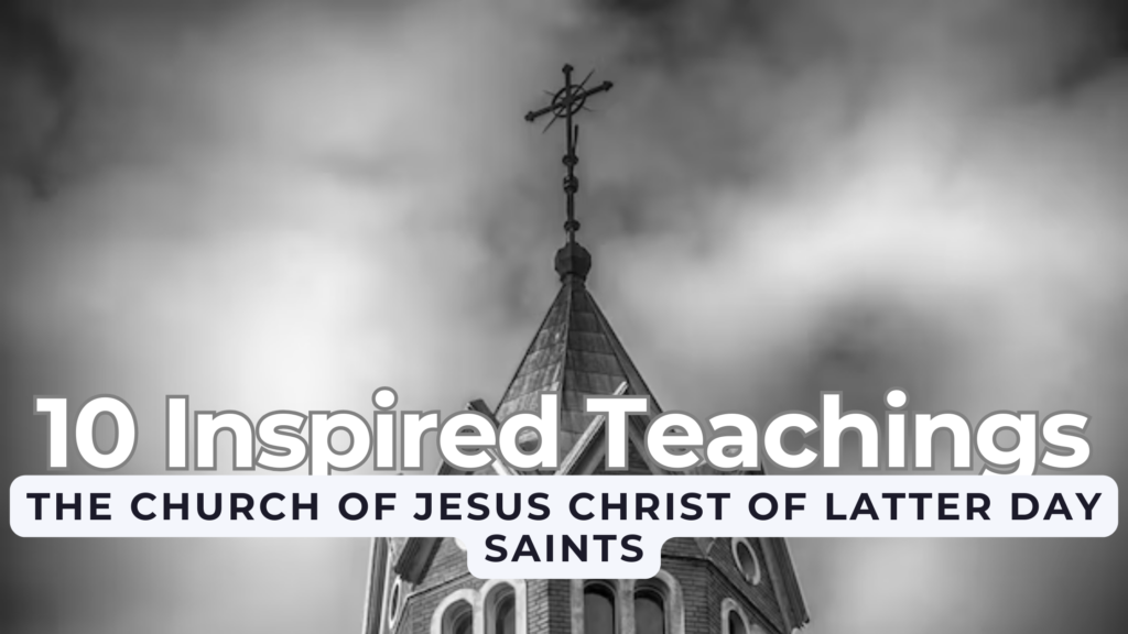 the Church of Jesus Christ of Latter Day Saints